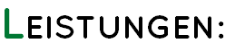 LEISTUNGEN: